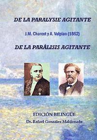 bokomslag De la parálisis agitante, Charcot y Vulpian 1862: Edición bilingüe (De la paralysie agitante)