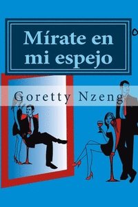 bokomslag Mírate en mi espejo