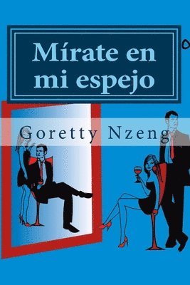 bokomslag Mírate en mi espejo