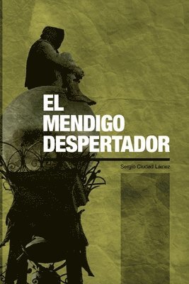 El Mendigo Despertador 1