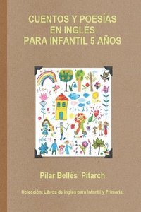 bokomslag Cuentos Y Poesías En Inglés Para Infantil 5 Años