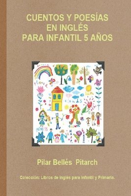Cuentos Y Poesías En Inglés Para Infantil 5 Años 1