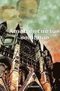 Amor entre las sombras 1