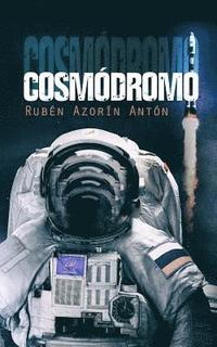 bokomslag Cosmódromo