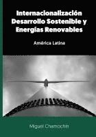 Internacionalización, Desarrollo Sostenible y Energías Renovables: América Latina 1