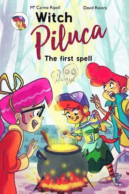 bokomslag Witch Piluca: The first spell