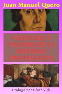 bokomslag Vigencias y Valores de la Reforma Protestante