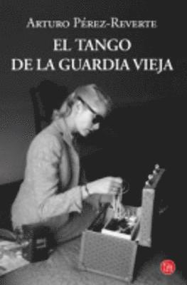 El tango de la Guardia Vieja
