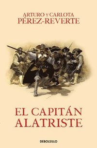bokomslag El capitan Alatriste / Captain Alatriste