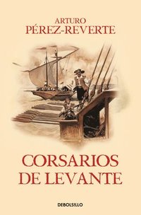 bokomslag Corsarios de Levante / Pirates of the Levant
