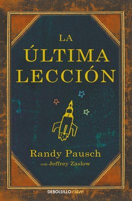 La Última Lección / The Last Lecture 1