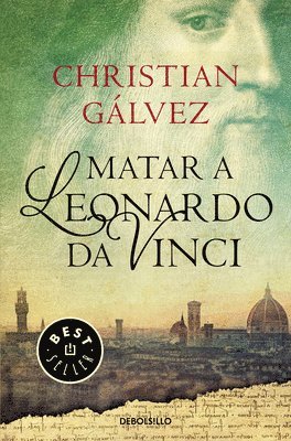 bokomslag Matar a Leonardo Da Vinci / Killing Leonardo Da Vinci