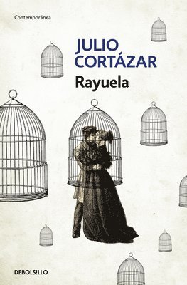 Julio Cortázar - Rayuela / Hopscotch, Häftad