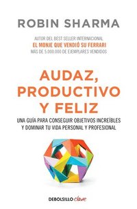 bokomslag Audaz, Productivo y feliz / Courageous, Productive and Happy