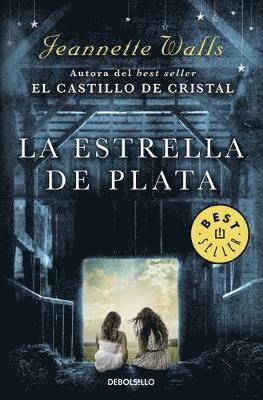 Jeannette Walls - La estrella de plata, Häftad