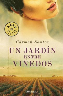 Care Santos - Un jardin entre vinedos, Häftad