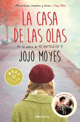 Jojo Moyes - La Casa de Las Olas / Foreign Fruit, Häftad