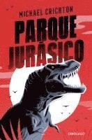 Michael Crichton - Parque Jurásico, Häftad