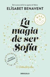 bokomslag La magia de ser Sofia