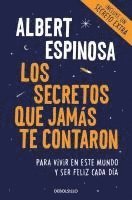Albert Espinosa - Los secretos que jamas te contaron, Häftad