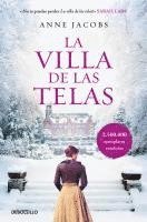 Anne Jacobs - La Villa de Las Telas / The Cloth Villa, Häftad