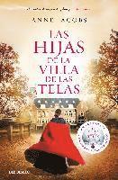 Anne Jacobs - Las Hijas de la Villa de Las Telas / The Daughters of the Cloth Villa, Häftad