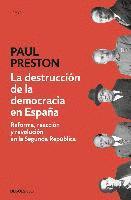 bokomslag La destruccion de la democracia en Espana