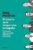 Paul Preston, Manuel Vázquez López - EL triunfo de la democracia en Espana, Häftad