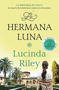 bokomslag La Hermana Luna / The Moon Sister