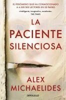Alex Michaelides - La paciente silenciosa, Häftad