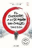 David G. Gil, David B. Gil - El guerrero a la sombra del cerezo, Häftad