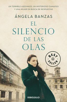 Ángela Banzas - El Silencio de Las Olas / The Silence of Waves, Häftad