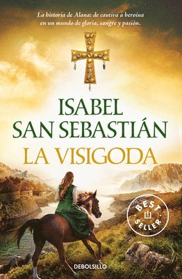 bokomslag La Visigoda / The Visigoth