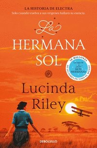 bokomslag La Hermana Sol / The Sun Sister