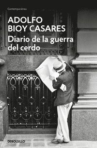 bokomslag Diario de la Guerra del Cerdo / Diary of the War of the Pig