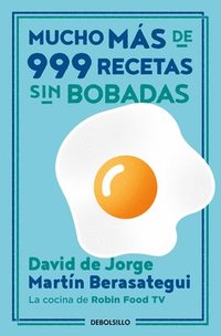 bokomslag Mucho Más de 999 Recetas Sin Bobadas / Much More Than 999 Serious Recipes