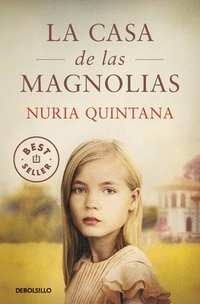 bokomslag La Casa de Las Magnolias / The House of Magnolias