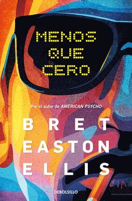 bokomslag Menos Que Cero / Less Than Zero
