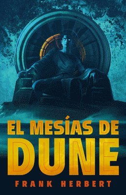 El Mesías de Dune (Edición de Lujo) / Dune Messiah: Deluxe Edition 1