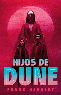 bokomslag Hijos de Dune (Edición Deluxe) / Children of Dune: Deluxe Edition