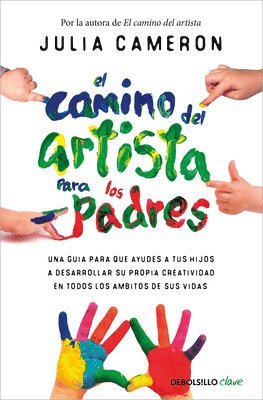 bokomslag El Camino del Artista Para Padres