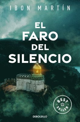 bokomslag El Faro del Silencio / The Lighthouse of Silence