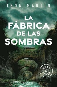 bokomslag La Fábrica de Las Sombras / The Factory of Shadows