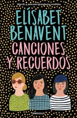 Elísabet Benavent - Canciones Y Recuerdos / Songs and Memories, Häftad