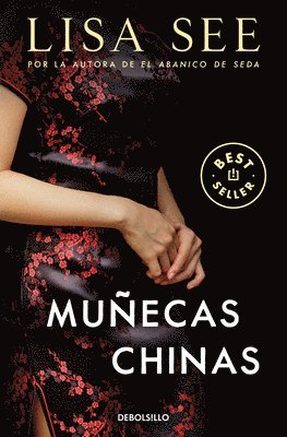 Lisa See - Muñecas Chinas / China Dolls, Häftad