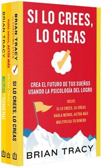 bokomslag Pack Brian Tracy. (Contiene: Si Lo Crees Lo Creas / Habla Menos, Actúa Más / Multiplica Tu Dinero) / Brian Tracy Pack