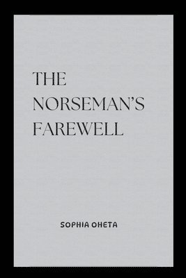 The Norseman's Farewell 1