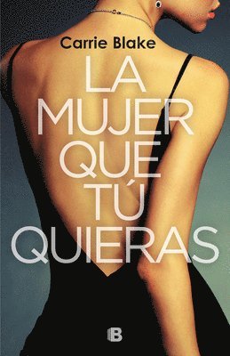 La Mujer Que Tú Quieras / The Woman Before You 1