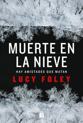 bokomslag Muerte En La Nieve / The Hunting Party