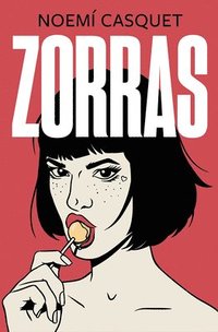 bokomslag Zorras / Tramps